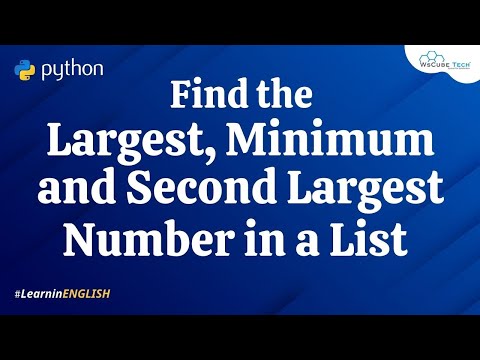 Python Program to Find the Largest Minimum Second Largest Number in a List English