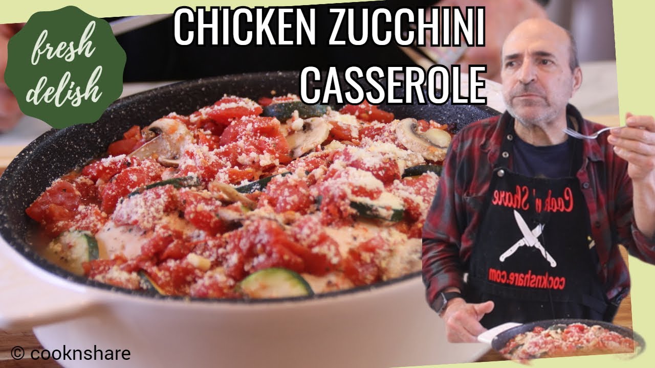 Baked Chicken and  Zucchini Casserole