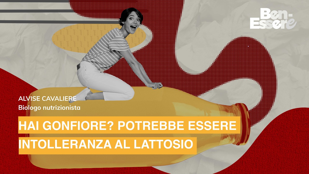 HAI GONFIORE? POTREBBE ESSERE INTOLLERANZA AL LATTOSIO