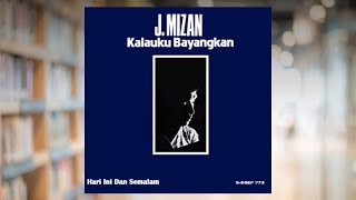 Download lagu Hari Ini Dan Semalam - J Mizan mp3 Download lagu Hari Ini Dan Semalam - J Mizan mp3