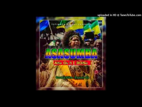 ASASUMBA (2022 OFFICIAL AUDIO) - Alfie Du ft 3Dise