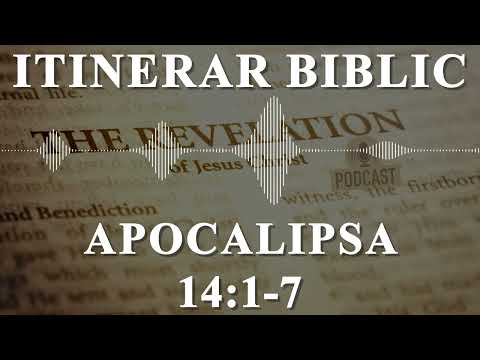 Revelation 14:1-7 | Bible Itinerary | Episode 1435