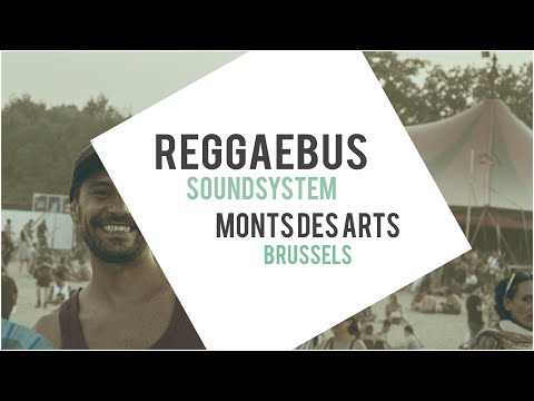 Reggaebus Soundsystem at Monts Des Arts Brussels