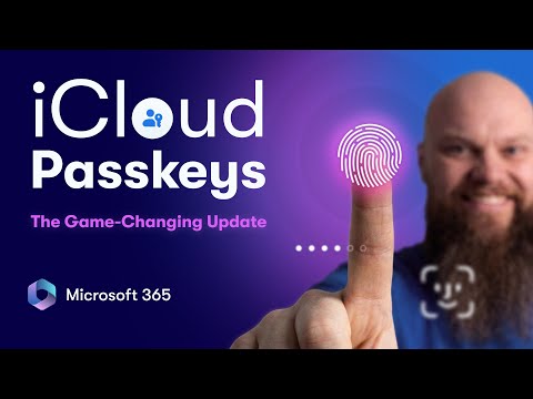 iCloud Passkeys: Microsoft 365 Access iCloud Passkeys: Microsoft 365 Access