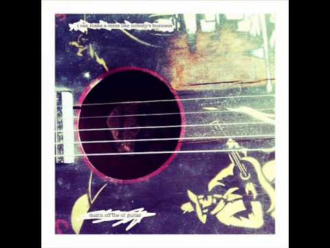 I Can Make A Mess Like Nobody's Business- 05 When I Hit The Ground