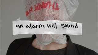 JAMES SUPERCAVE - ALARM WILL SOUND - LYRIC VIDEO