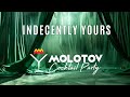 Molotov Cocktail Party - Indecently Yours [Official Video]