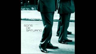 Sons de Saturno - Sons de Saturno (2015) - Álbum Completo