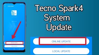 Tecno Spark 4 System update || online System update ||