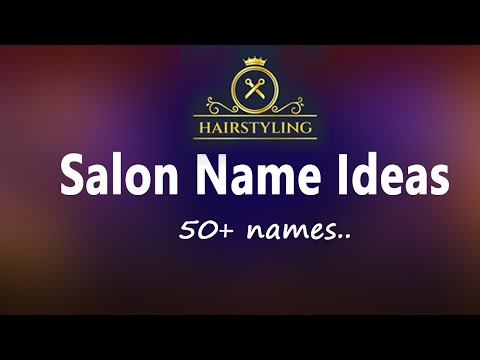 , title : 'BEAUTY SALON NAME IDEAS 2022 | Beauty & Hair Salon Names | Unique Salon Names Hair, Beauty Spa, Nail'