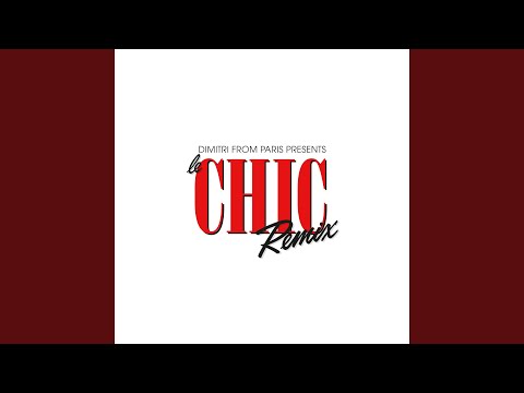 Lost In Music (Dimitri From Paris Remix (2018 Remaster))