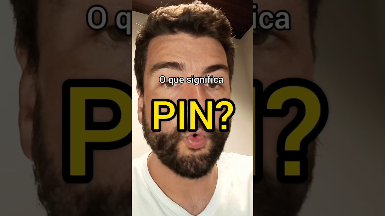 Sabe o que significa PIN? Confere aí! #sigla #inglêsparabrasileiros #curiosidades #oquesignifica