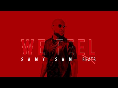 Samy Sam - We Feel (Audio)
