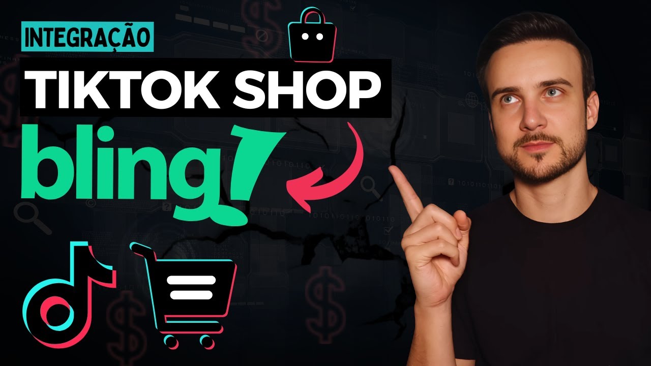 TikTok Shop: How to Connect Products via BLING ERP and Sell on TikTok Shop