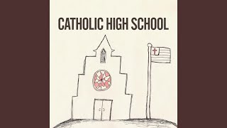 Catholic High School