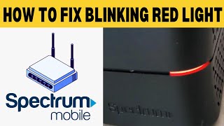 How To Fix Spectrum Wifi Router Blinking Red