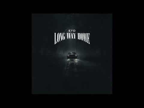 Eto - Long Way Home (EP)