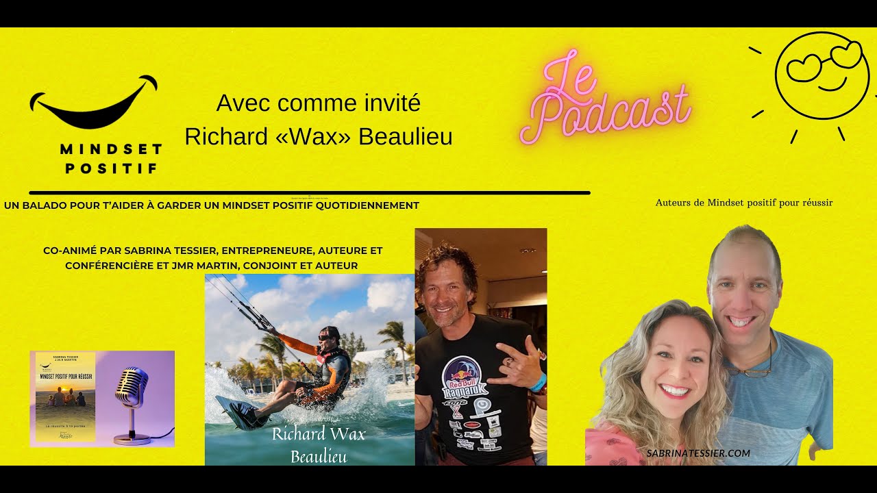 Podcast épisode 3 Richard «Wax» Beaulieu