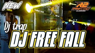 Download lagu DJ TRAP FREE FALL || COCOK UNTUK CEK SOUND KARNAVAL || by r2 project official remix mp3