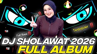 Download lagu DJ FULL ALBUM - SHOLAWAT TERPOPULER 2026 FULL BASS‼️‼️ mp3