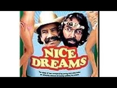 CHEECH AND CHONG FULL MOVIE Nice Dreams