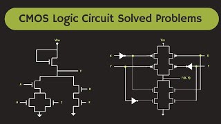 Solved Problems on CMOS Logic Circuits | Digital Electronics