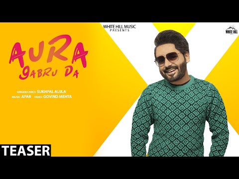 Aura Gabru Da (Teaser) | Sukhpal Aujla | Rel. on 8 Jan