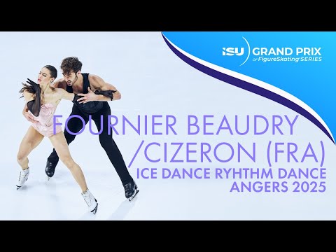 Laurence FOURNIER BEAUDRY / Guillaume CIZERON | Ice Dance Rhythm Dance | Angers 2025 | #GPFigure