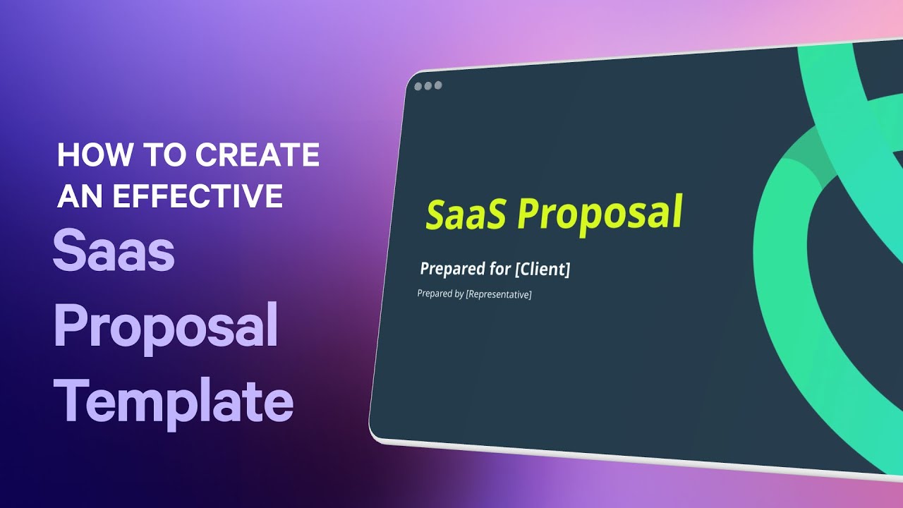 How to Create an Effective SaaS Proposal (+ Free Template)