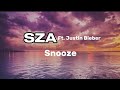 SZA Snooze Ft Justin Bieber Lyrics