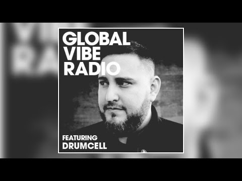 Drumcell - Global Vibe Radio 230 (Observe)