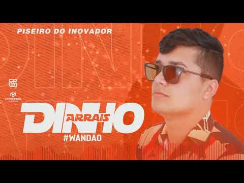 AVISA QUE EU VOLTEI - Dinho Arrais PISEIRO ORIGINAL 2021