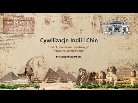 Cywilizacje Indii i Chin