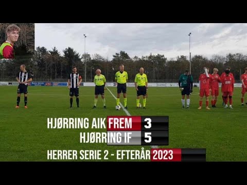 Hjørring AIK Frem (3) vs (5) Hjørring IF- Serie 2.