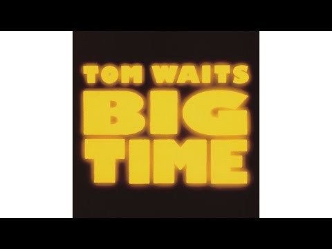 Tom Waits - "Way Down In The Hole"