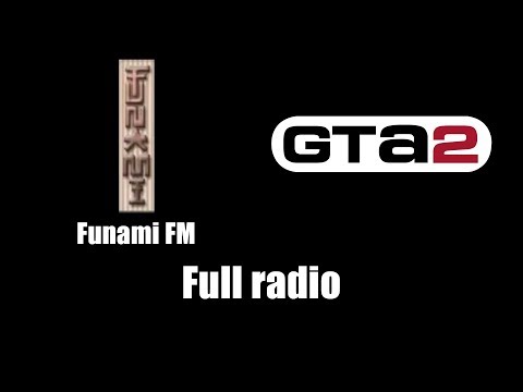GTA 2 (GTA II) - Funami FM | Full radio