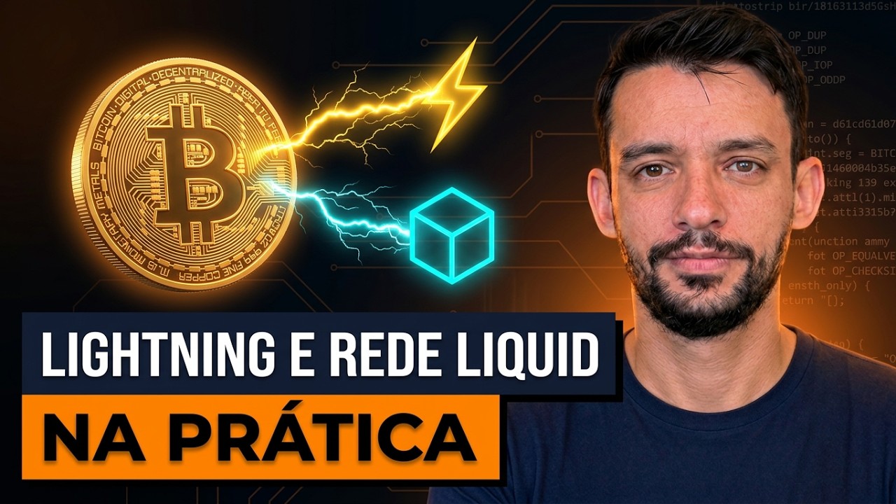 Lightning Netrwork e Rede Liquid: Guia prático para Devs | Curso Gratuito Bitcoin Coders