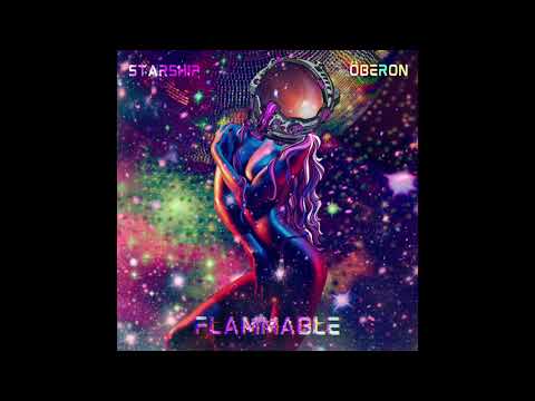 Starship Ôberon - Flammable (NavBox ReRub) Ft. Richie Hart