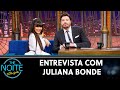 Entrevista Com Juliana Bonde Vocalista Do Bonde Do Forró The Noite 24 11 21