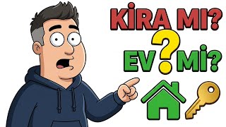 5 Milyon TL'ye Ev mi Al Kiraya mı Ver? 2026'nın En Zor Sorusu