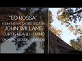 “Eó Rossa” from The Five Sacred Trees by John Williams
