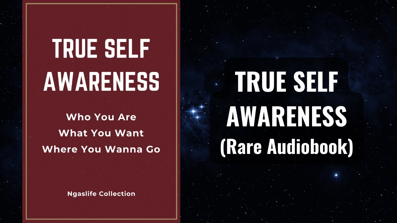 Self Awareness - Who You Are, What You Want, Where You Wanna Go Audiobook