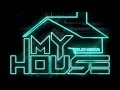 My House - Flo Rida Lyrics