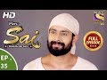 Mere Sai मेरे साईं Ep 35 Full Episode 14th November 2017