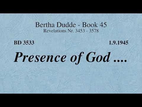 BD 3533 - PRESENCE OF GOD ....