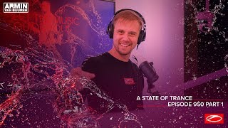 Armin van Buuren - Live @ A State Of Trance Episode 950 Part 1 (#ASOT950P1) 2020