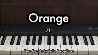 Download lagu Orange - 7!! | Piano Karaoke by Andre Panggabean mp3