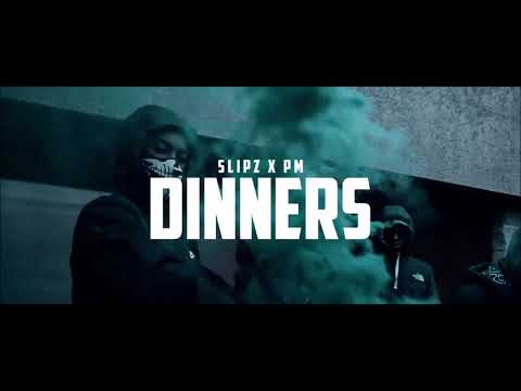 Slipz x PM - Dinners
