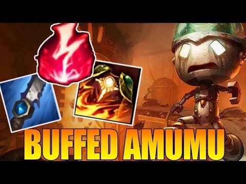 NEW AMUMU BUFFS OP?? NEVER DIE AMUMU IS BACK! - LEAGUE OF LEGENDS