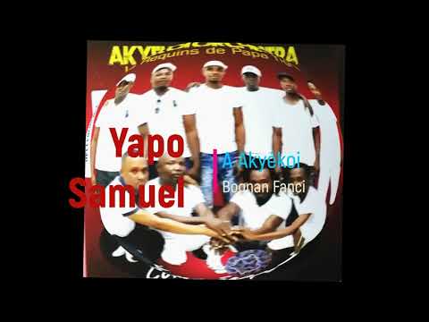 Yapo Samuel A Akyékoi - Bognan Fanci